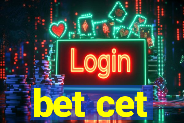 bet cet